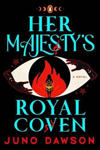 Book Her Majesty's Royal Coven: A Novel free