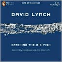Book Catching the Big Fish: Meditation, Consciousness, and Creativity free