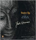 Book Wake Up: A Life of the Buddha free