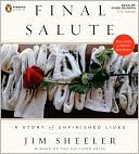 Book Final Salute: A Story of Unfinished Lives free