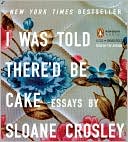 Book I Was Told There'd Be Cake free
