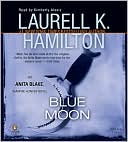 Book Blue Moon Abridged CDs (Anita Blake, Vampire Hunter, No. 8) free
