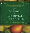 Book The School of Essential Ingredients free