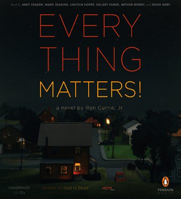 Book Everything Matters!: A Novel free