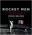 Book Rocket Men: The Epic Story of the First Men on the Moon free