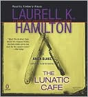 Book The Lunatic Cafe (Anita Blake, Vampire Hunter) free