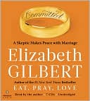 Book Committed: A Skeptic Makes Peace with Marriage free