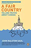 Book A Fair Country: Telling Truths About Canada free