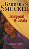 Book Underground To Canada free