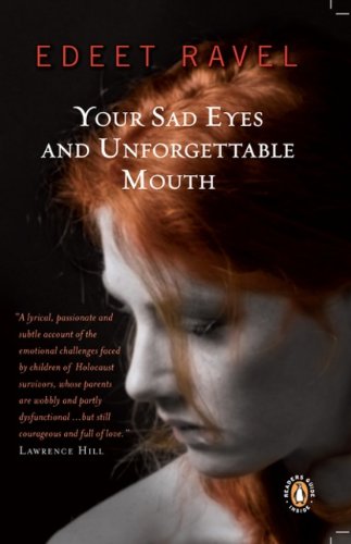 Book Your Sad Eyes and Unforgettable Mouth free