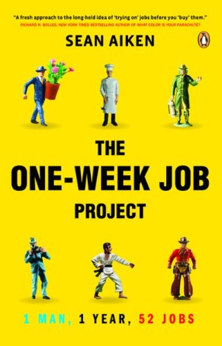Book The One-Week Job Project: 1 Man 1 Year 52 Jobs free