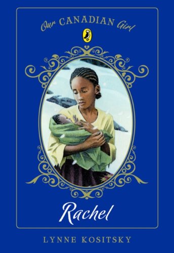 Book Rachel (Our Canadian Girl) free Book Rachel (Our Canadian Girl) free