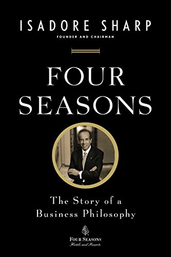 Book Four Seasons: The Story Of A Business Philosophy free