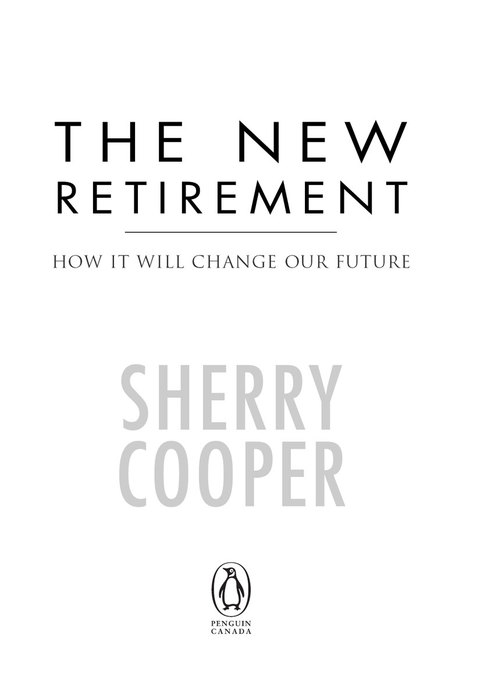 Book The New Retirement: How It Will Change Our Future free