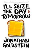 Book I'll Seize the Day Tomorrow free