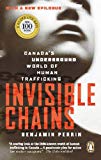 Book Invisible Chains: Canada's Underground World Of Human Trafficking free