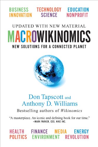 Book Macrowikinomics: New Solutions For A Connected Planet free