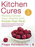 Book Kitchen Cures: Revolutionize Your Health With Foods That Heal free