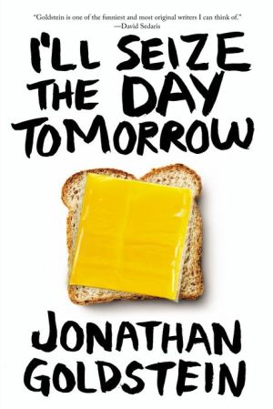 Book I'll Seize The Day Tomorrow (US Edition) free