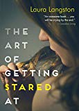 Book The Art of Getting Stared At free