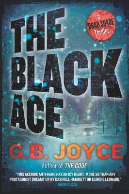 Book The Black Ace: A Brad Shade Thriller free