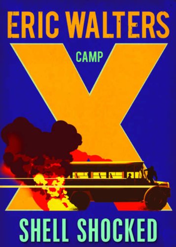 Book Camp X: Shell Shocked: Book 4 free