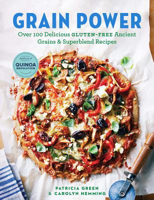 Book Grain Power (us Edition): Over 100 Delicious Gluten-free Ancient Grain & Superblend Recipe free