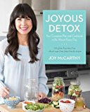 Book Joyous Detox: Your Complete Plan and Cookbook to Be Vibrant Every Day free