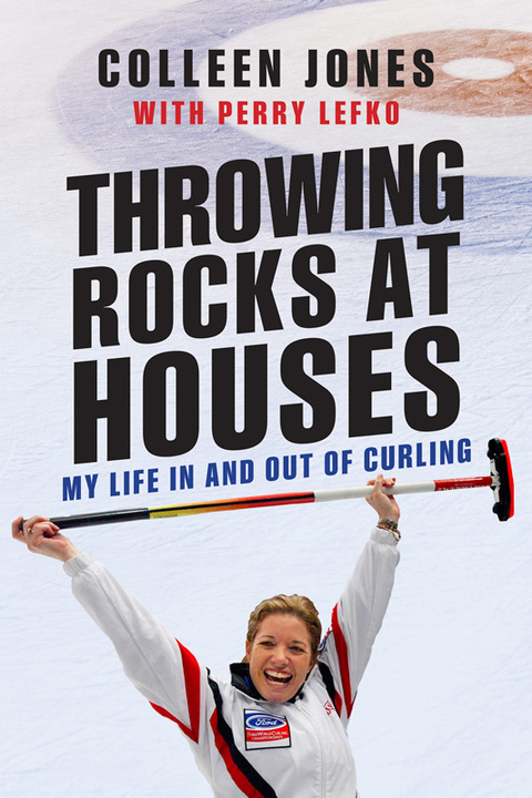 Book Throwing Rocks at Houses: My Life in and out of Curling free