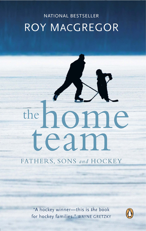 Book The Home Team: Fathers, Sons & Hockey free