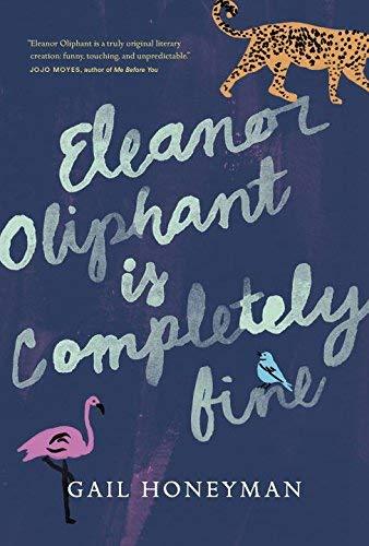 Book Eleanor Oliphant Is Completely Fine free