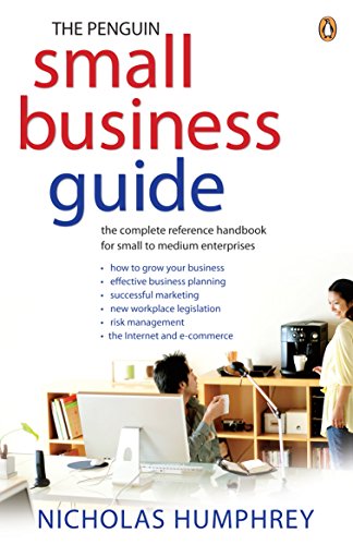 Book The Penguin Small Business Guide: the complete reference handbook for small to medium enterprises free