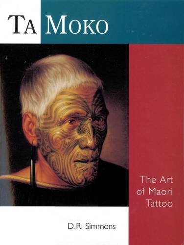 Book Ta Moko: The Art of Maori Tattoo free Book Ta Moko: The Art of Maori Tattoo free