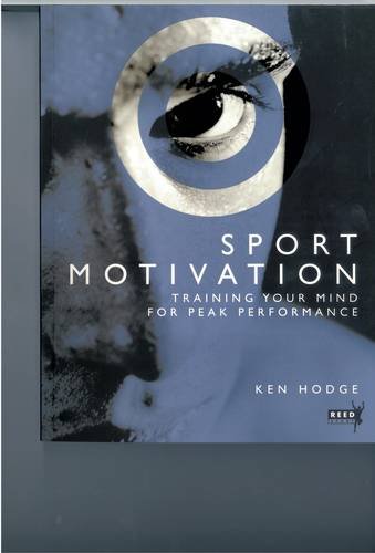 Book Sport Motivation: Training Your Mind for Peak Performance free