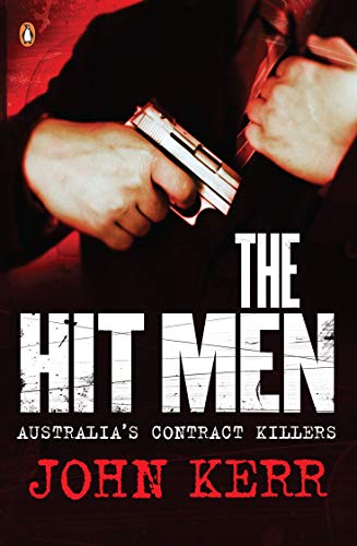 Book Hit Men: Australia's Contract Killers free