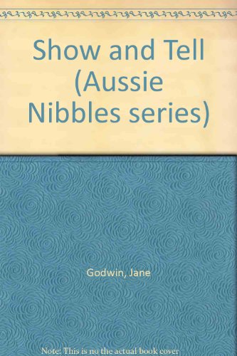 Book Show and Tell (Aussie Nibbles series) free