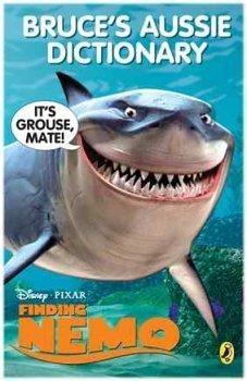 Book Finding Nemo: Bruce's Aussie Dictionary free