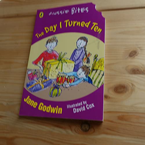 Book THE DAY I TURNED TEN Aussie Bites 2004 CHILDRENS PICTURE Birthday Drama Family free