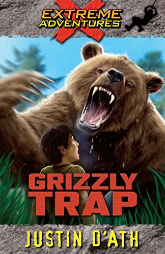 Book Grizzly Trap: Extreme Adventures free