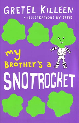 Book My Brother's a Snotrocket Book 3 (My Brother's a ...) free