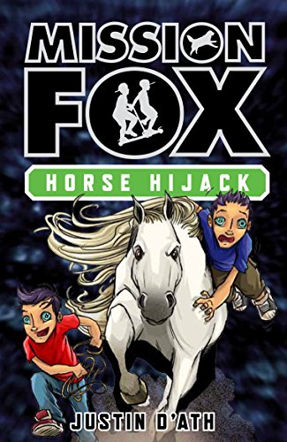 Book Horse Hijack: Mission Fox Book 4 free