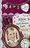Book Alice and the Apple Blossom Fair (Our Australian Girl) free