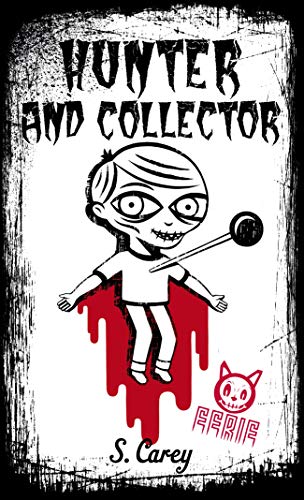 Book Eerie: Hunter and Collector free