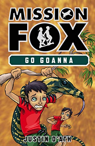 Book Go Goanna: Mission Fox Book 7 free Book Go Goanna: Mission Fox Book 7 free