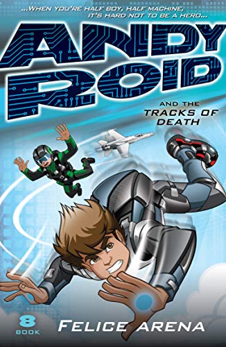 Book Andy Roid and the Tracks of Death free