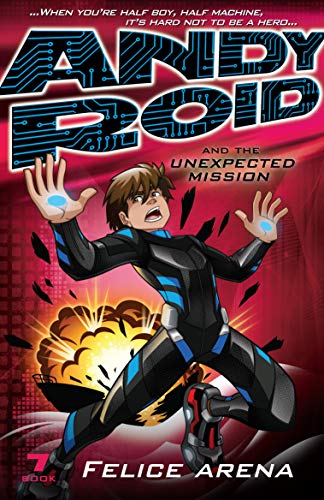 Book Andy Roid and the Unexpected Mission free