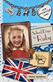 Book Our Australian Girl: School Days for Ruby (Book 3) (Our Australian Girl: Ruby) free