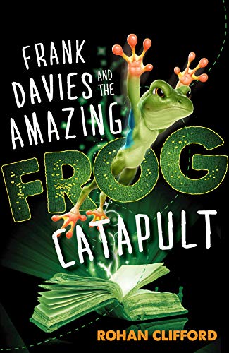 Book Frank Davies and the Amazing Frog Catapult free