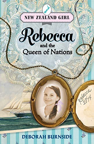 Book New Zealand Girl: Rebecca and the Queen of Nation free