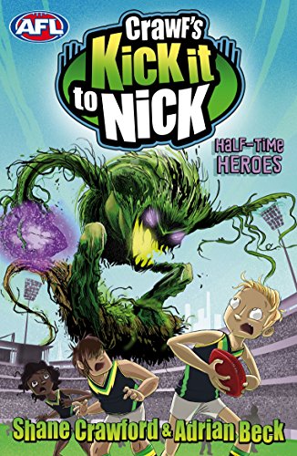 Book Crawf's Kick it to Nick: Half-time Heroes free